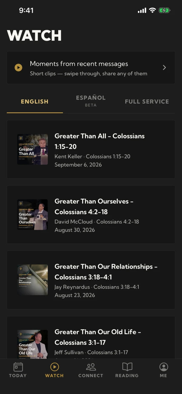 The Watch tab: this week's sermon and the archive behind it, with English, Español and Full Service tabs.